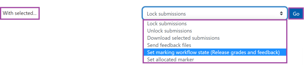 Screenshot of the 'With selected...' drop-down list (highlighted) and the 'Go' button (highlighted) under a submission point.