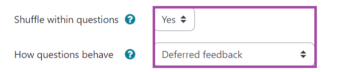 Screenshot of the display of the question behavior settings (highlighted) in a Moodle quiz.