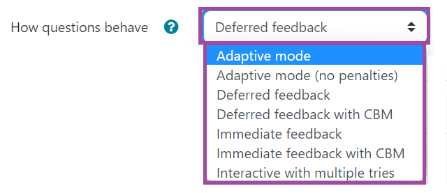 Screenshot of the display of the available question behavior options (highlighted) under a Moodle quiz.