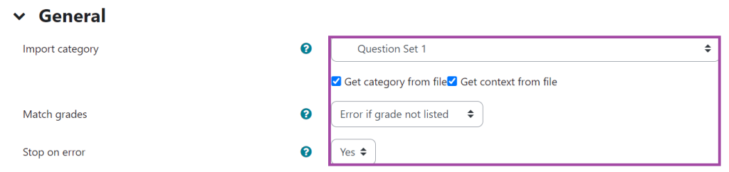 Screenshot of the listed settings under the 'General' section in the ‘Import’ menu of a Question bank.