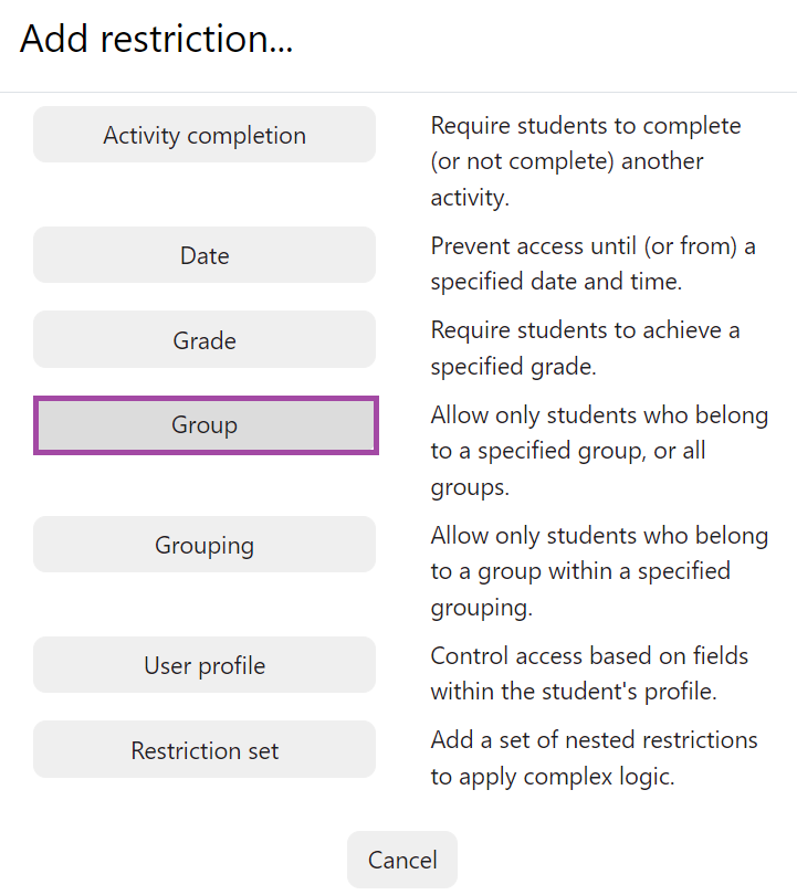 Screenshot of the display of the condition types (highlighted: ‘Group’) under the ‘Restrict Access’ section.