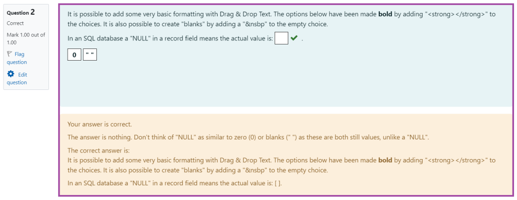 Screenshot of the display of the ‘Drag and Drop into Text’ question type in a Moodle quiz with feedback provided (highlighted) based on a given response (highlighted).