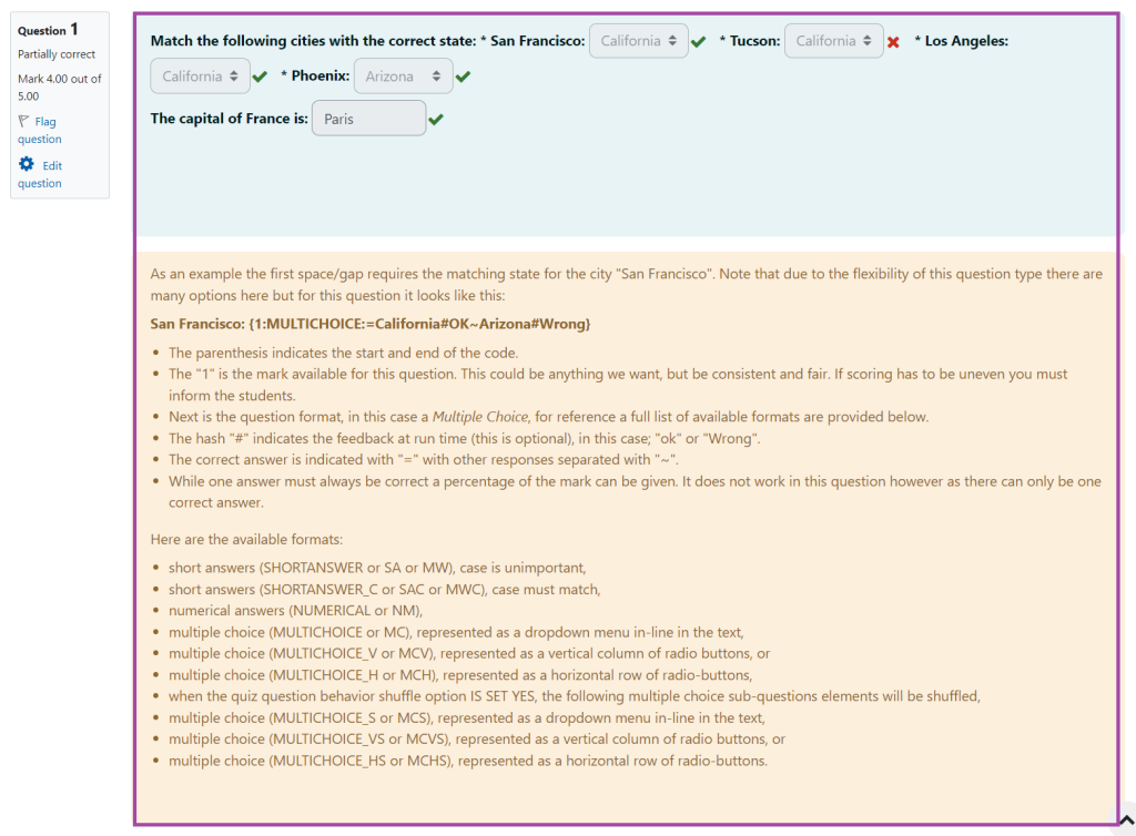 Screenshot of the display of the ‘Embedded Answers (Cloze)’ question type in a Moodle quiz with feedback provided (highlighted) based on given responses (highlighted).