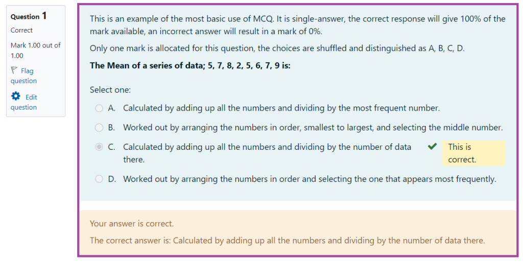 Screenshot of the display of the ‘Multiple Choice’ question type in a Moodle quiz with feedback provided (highlighted) based on a given response (highlighted).