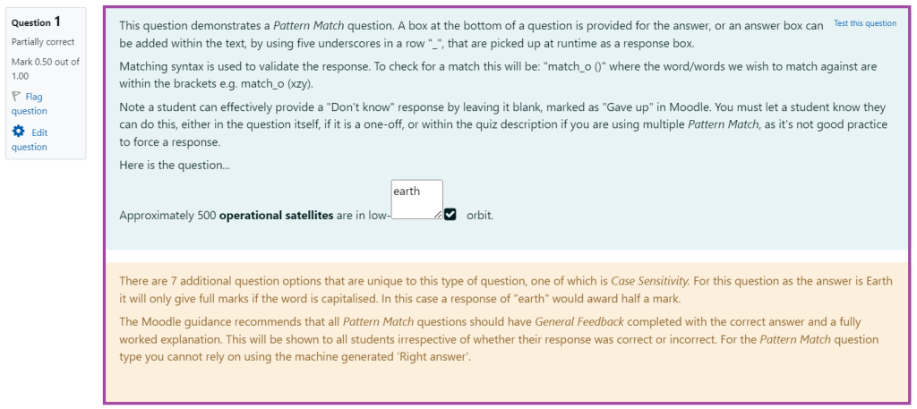 Screenshot of the display of the ‘Pattern Match’ question type in a Moodle quiz with feedback provided (highlighted) based on a given response (highlighted).