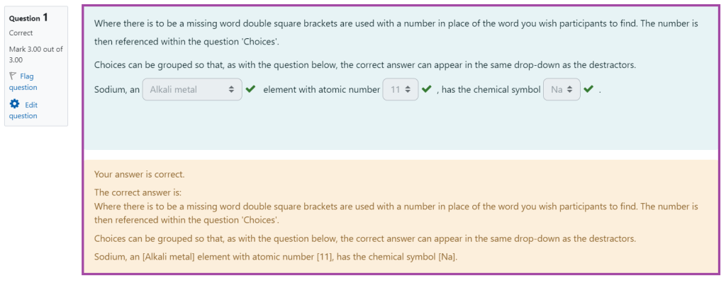Screenshot of the display of the ‘Select Missing Words’ question type in a Moodle quiz with feedback provided (highlighted) based on a given response (highlighted).