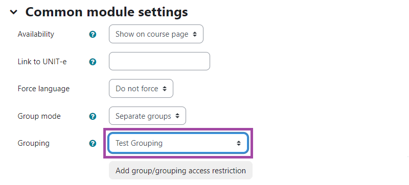 Screenshot of selecting an option (in this case ‘Test Grouping’) (highlighted) of the ‘Grouping’ setting in the ‘Common module settings’ section (highlighted) under a ‘Forum’ activity in the DLE.