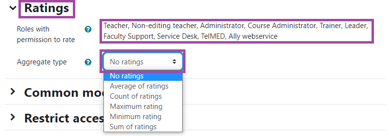 Screenshot of selecting an option (in this case ‘Teacher, Non-editing teacher, Student, Administrator, Course Administrator, Trainer, Leader, Faculty Support, Service Desk, TelMED, Ally webservice’) (highlighted) of the ‘Roles with permission to rate’ setting in the ‘Ratings’ section (highlighted) under a ‘Forum’ activity in the DLE.