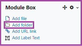 Screenshot of the display of the ‘Add folder’ button (highlighted) within Module Boxes.