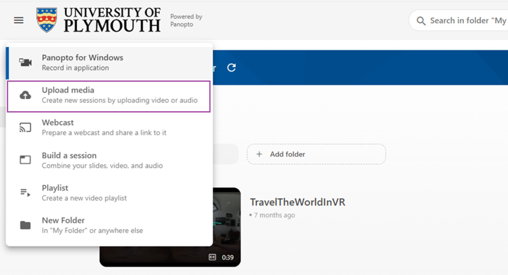 Screenshot of Panopto, ‘Upload media’ highlighted.