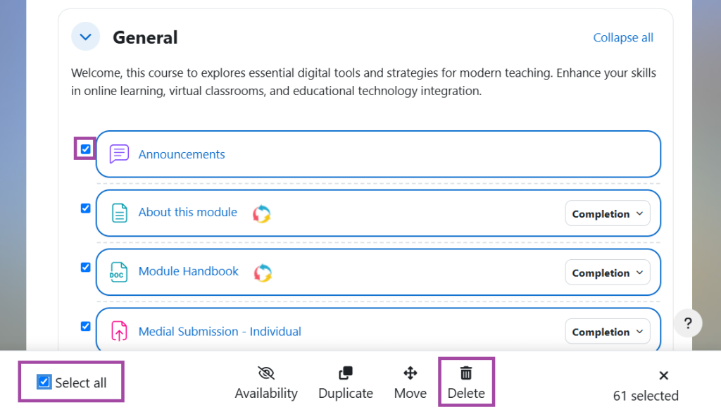 Screenshot of a section within a DLE course, with the checkbox selected next to the activity or resource, with the ‘Select all’ and ‘Delete’ highlighted in the bottom ribbon.