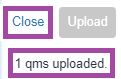 Screenshot of the ‘Close’ button (highlighted) and the confirmation message (highlighted)  within QuickMarks manager.