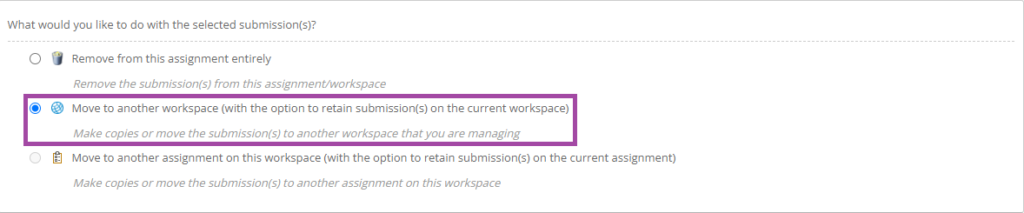 Screenshot of selecting the second option (’Move to another workspace’) (highlighted) in PebblePad (ATLAS).