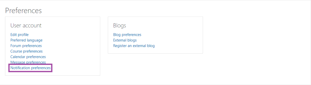 Screenshot of selecting the ‘Notification preferences’ option (highlighted) from the list under ‘User account’ in the DLE.