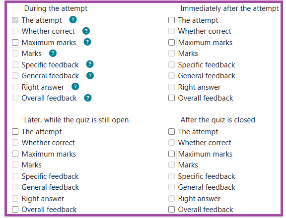 Screenshot of the listed settings (’During the attempt’, ‘Immediately after the attempt’, ‘Later, while the quiz is open’, and ‘After the quiz is closed’) (highlighted) under the ‘Review options’ (highlighted) in the settings of a Moodle quiz.