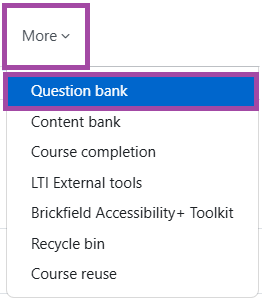 Screenshot of the ‘More’ menu and the ‘Question bank’ sub-menu (highlighted) under a DLE course.