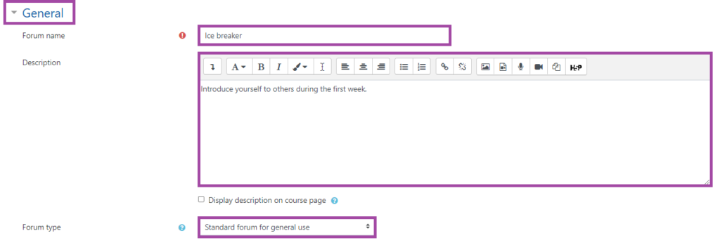 Screenshot of the display of the ‘Name’ (highlighted), the ‘Description’ (highlighted), and the ‘Forum type’ fields under the ‘General’ section (highlighted) in the settings of a Moodle ‘Forum’ activity.