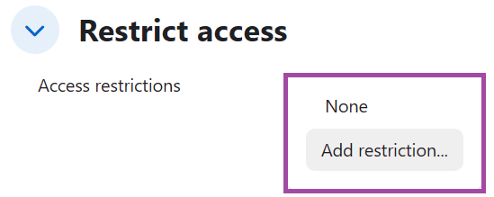 Screenshot of the 'Restrict access' section settings (highlighted), within a 'Forum' activity.