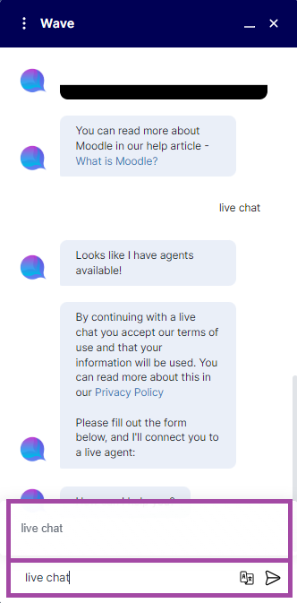 Screenshot of typing the relevant keywords in the text box (highlighted) to speak with a live person in the Wave Chatbot.