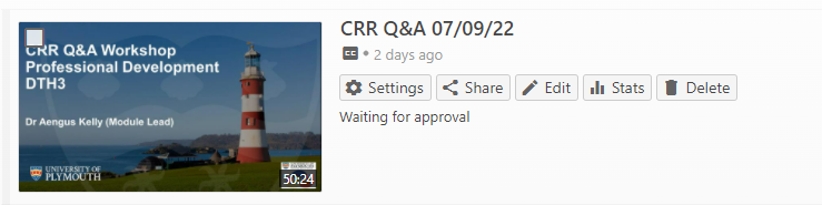 Screen shot of a recording in Panopto waiting for approval.