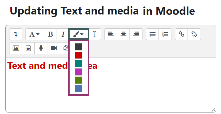 Screenshot of Moodle text editor. Showing selection of text colours available. Reading Updating text and media in Moodle, coloured black. Text and media, coloured red. 