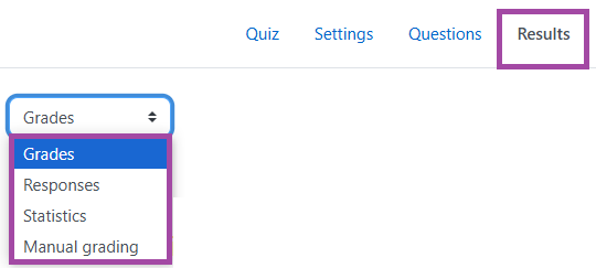 Screenshot of the ‘Results’ menu and ‘Grades’ drop-down list (highlighted).