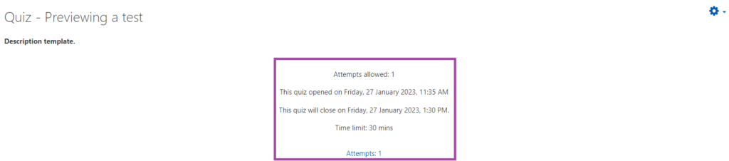 Screenshot of the display of the dashboard (highlighted) of a Moodle quiz.
