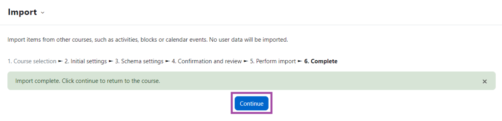 Screenshot of the import process with the ‘Continue button’ highlighted.