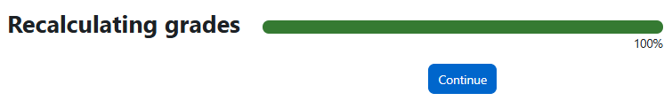 Screenshot of the ‘recalculating grades’ message (highlighted) in Moodle.