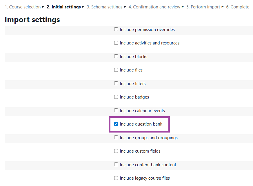 Screenshot of the ‘Import settings’ (highlighted: ‘Include question bank’).